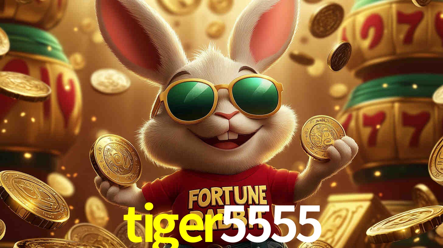 tiger5555
