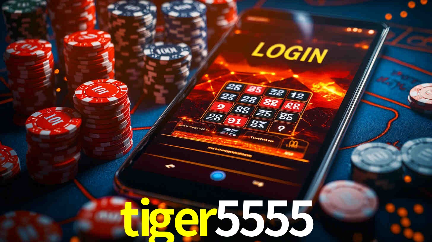 tiger5555 bet